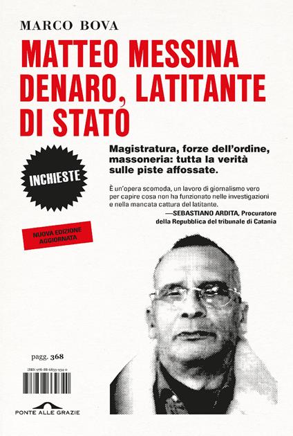 Matteo Messina Denaro, latitante di Stato. Magistratura, forze dell'ordine, massoneria: tutta la verità sulle piste affossate. Nuova ediz. - Marco Bova - copertina