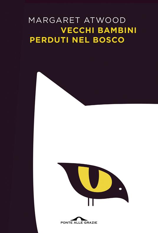 Vecchi bambini perduti nel bosco - Margaret Atwood - copertina