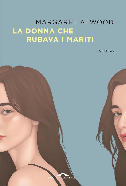 La donna che rubava i mariti - Margaret Atwood - ebook