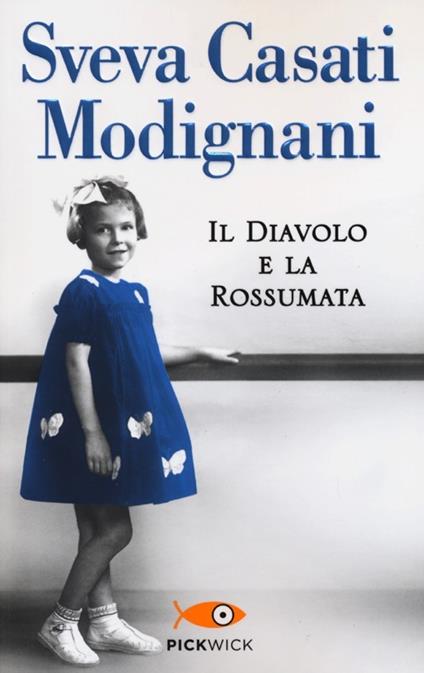 Il diavolo e la rossumata - Sveva Casati Modignani - copertina