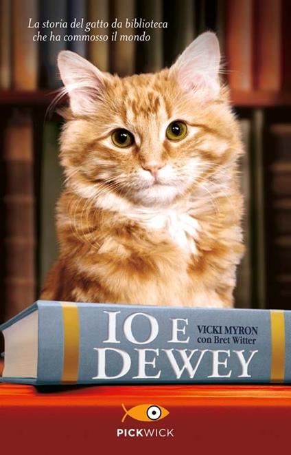 Io e Dewey - Vicki Myron - copertina