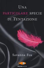 Una particolare specie di tentazione. The Girls Book Club. Vol. 1