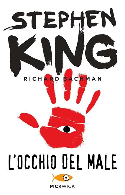 L' occhio del male - Stephen King - Libro - Sperling & Kupfer - Pickwick |  IBS