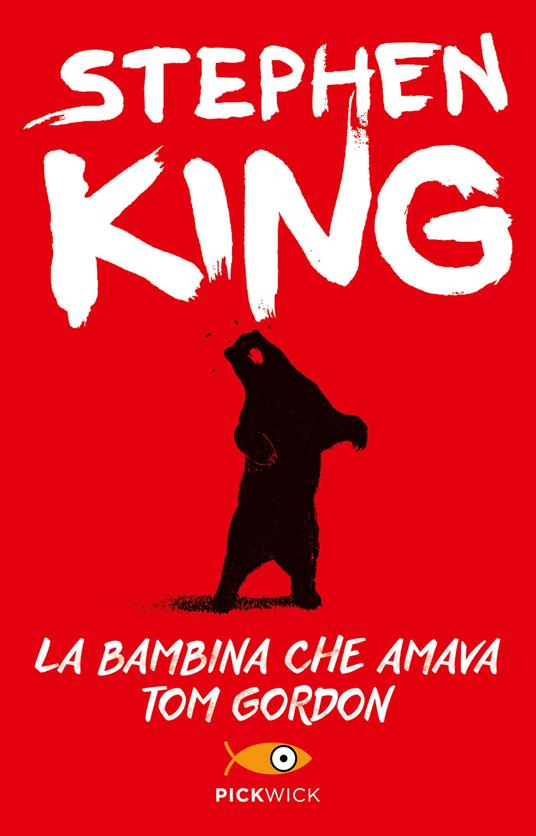 La bambina che amava Tom Gordon - Stephen King - copertina