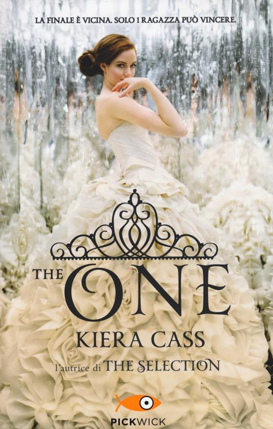The one - Kiera Cass - copertina