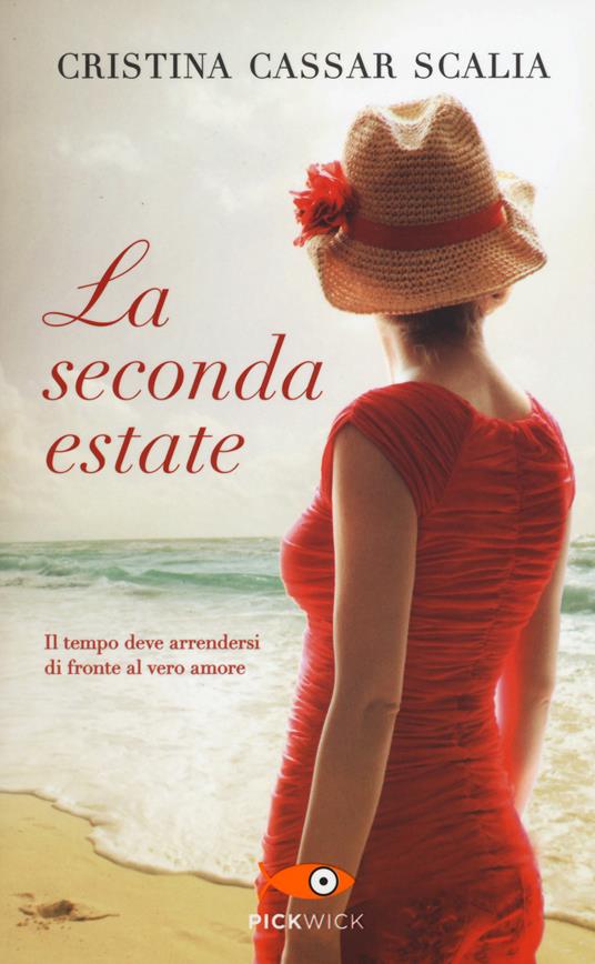 La seconda estate - Cristina Cassar Scalia - Libro - Sperling