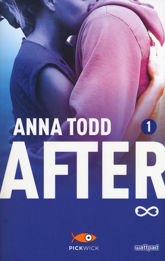 After. Vol. 1 - Anna Todd - copertina