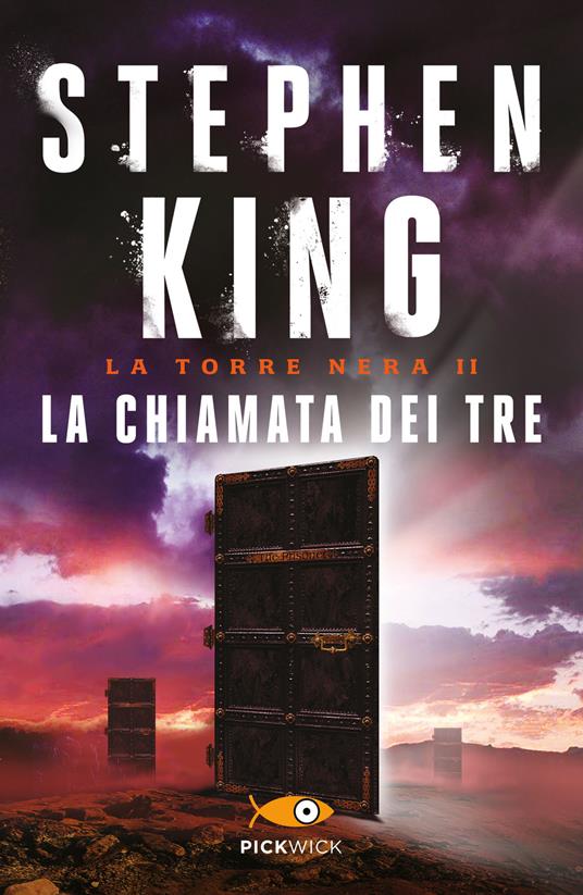 La chiamata dei tre. La torre nera. Vol. 2 - Stephen King - Libro - Sperling  & Kupfer - Pickwick Big