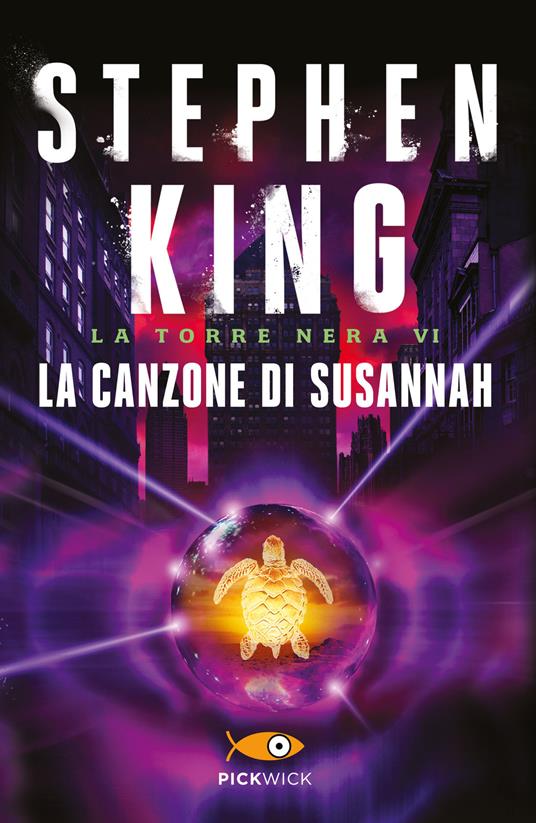 La canzone di Susannah. La torre nera. Vol. 6 - Stephen King - copertina