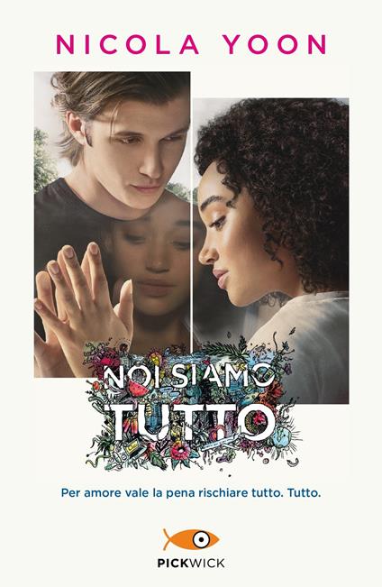 Noi siamo tutto - Nicola Yoon - copertina