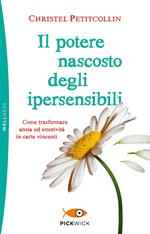 Il potere nascosto degli ipersensibili