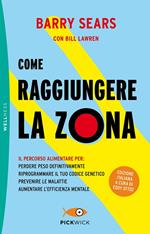 Come raggiungere la Zona