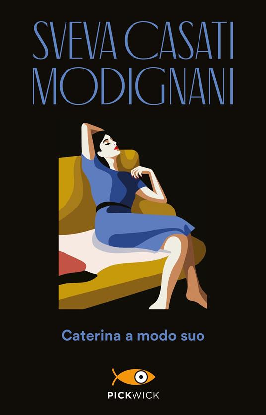 Caterina a modo suo - Sveva Casati Modignani - copertina