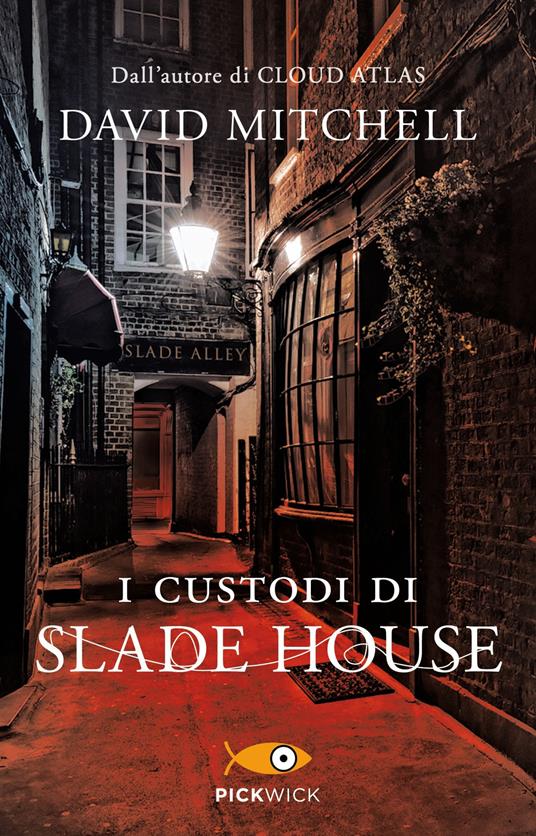 I custodi di Slade House - David Mitchell - copertina