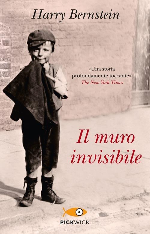 Il muro invisibile - Harry Bernstein - copertina