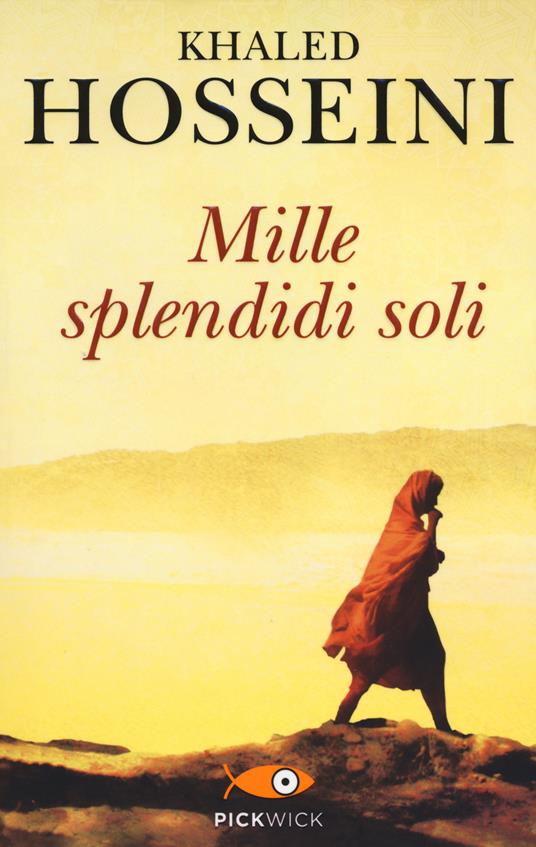 Mille splendidi soli - Khaled Hosseini - copertina