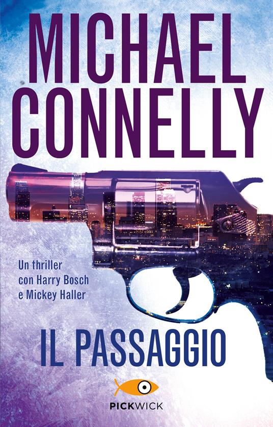 Il passaggio - Michael Connelly - copertina