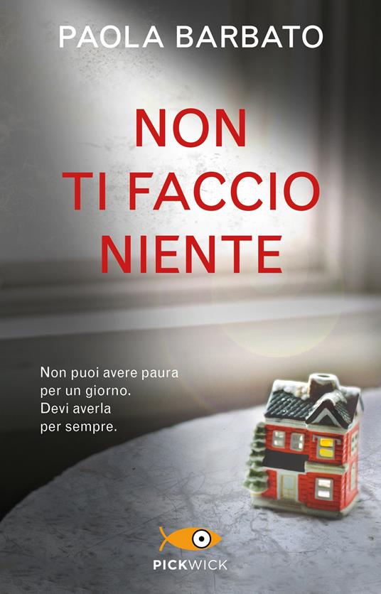 Non ti faccio niente - Paola Barbato - copertina