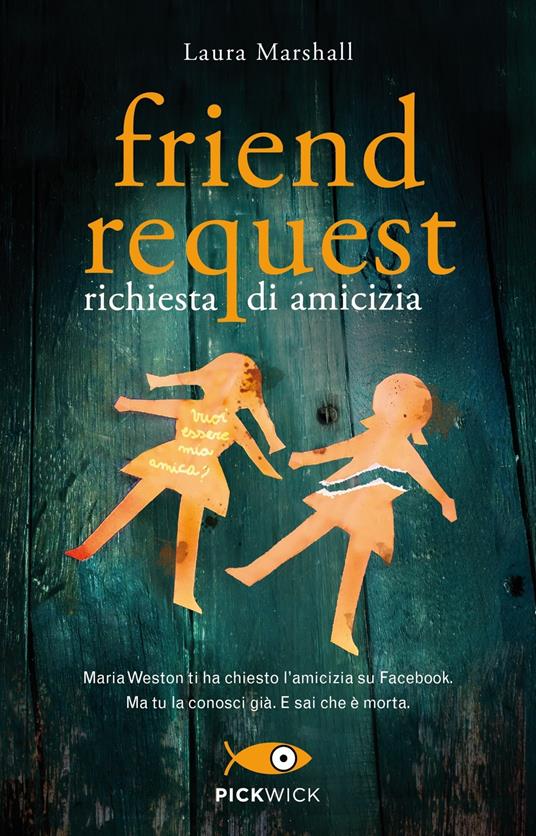 Friend request. Richiesta di amicizia - Laura Marshall - copertina