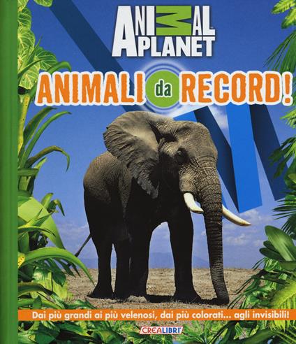 Animali da record! Ediz. illustrata - Manlio Francia - copertina