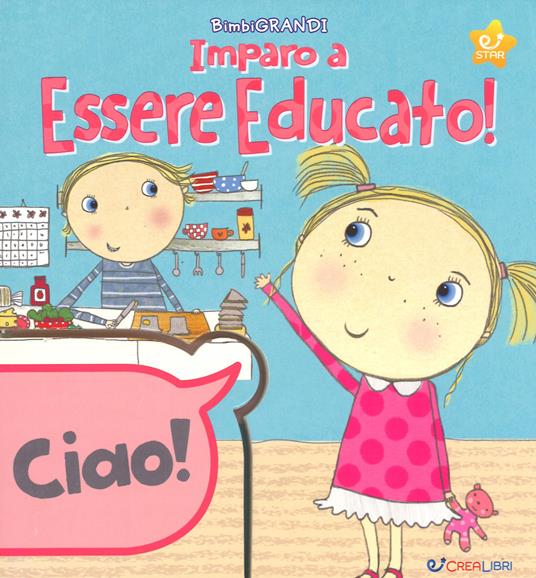 Impara ad essere educato! Ediz. a colori - copertina