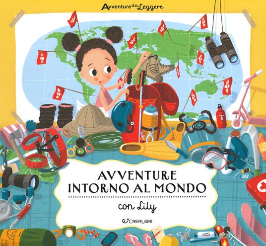 Avventure intorno al mondo con Lily. Avventure da leggere. Ediz. a colori - Helena Haraštová - copertina