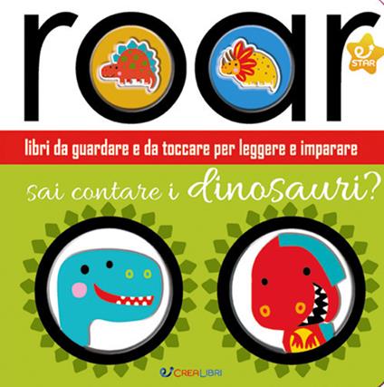 Sai contare i dinosauri? Ediz. a colori - Stuart Lynch - copertina