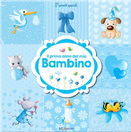 Il primo anno del mio bambino - copertina