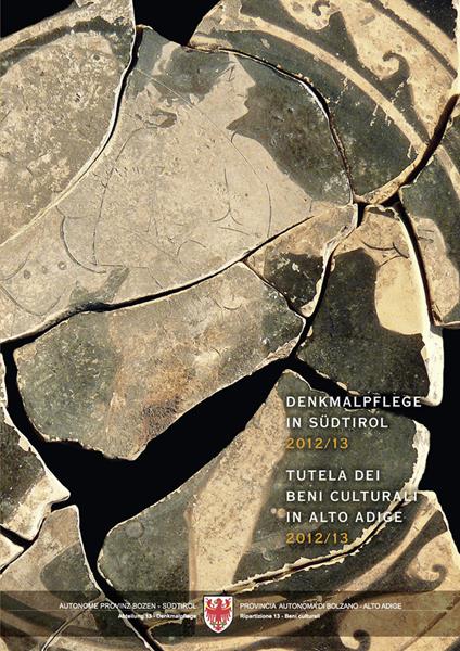 Denkmalpflege in Südtirol 2012/13-Tutela dei beni culturali in Alto Adige 2012/13. Ediz. bilingue - copertina
