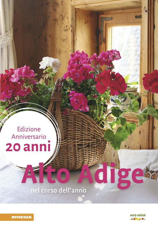 Alto Adige nel corso dell'anno 2017. Ediz. a colori - copertina