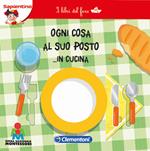 Ogni cosa al suo posto... in cucina. I libri del fare