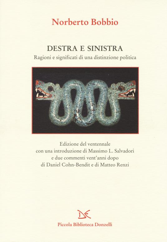 Destra e sinistra. Ragioni e significati di una distinzione politica - Norberto Bobbio - copertina