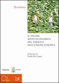 Il valore socio-economico del tabacco nell'Unione Europea - copertina