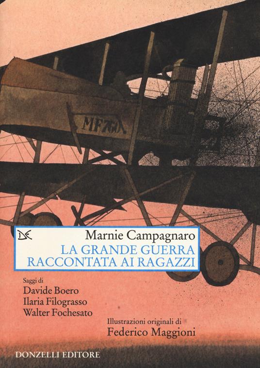 La grande guerra raccontata ai ragazzi - Marnie Campagnaro - copertina