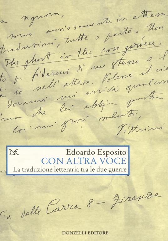 Con altra voce. La traduzione letteraria tra le due guerre - Edoardo Esposito - copertina