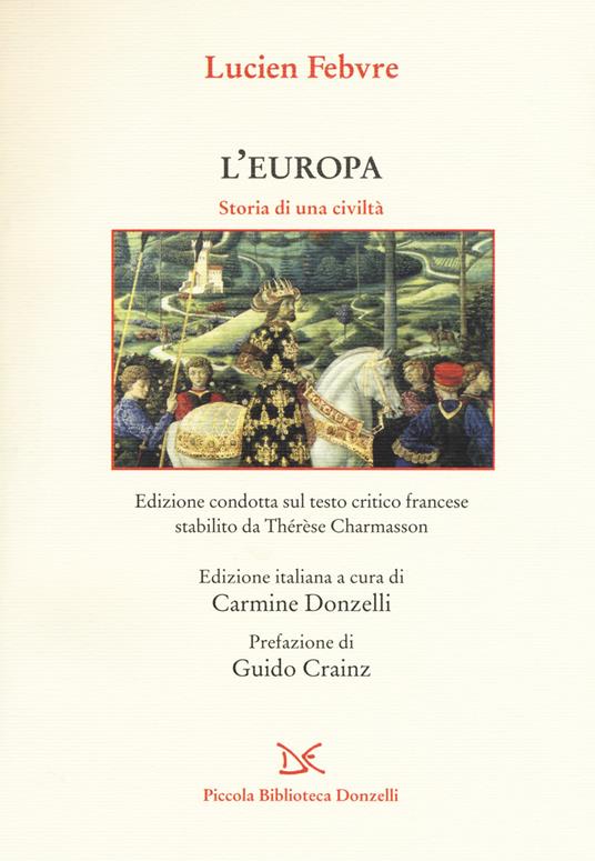 L' Europa. Storia di una civiltà - Lucien Febvre - copertina