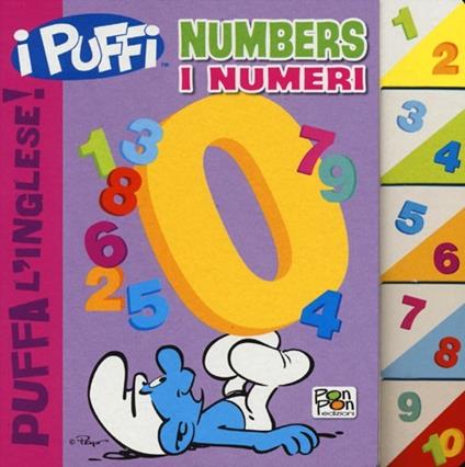 Numbers-I numeri. Puffa l'inglese. I Puffi. Ediz. bilingue - Cristina Panzeri,Peyo - copertina