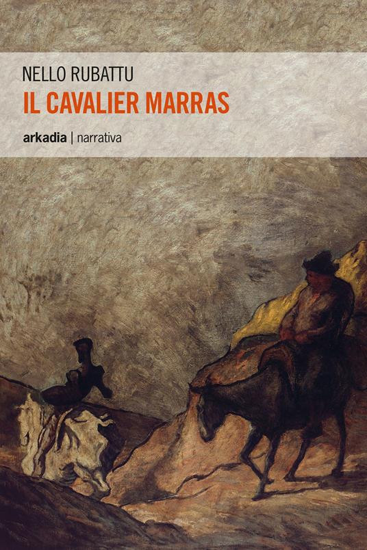 Il cavalier Marras - Nello Rubattu - copertina