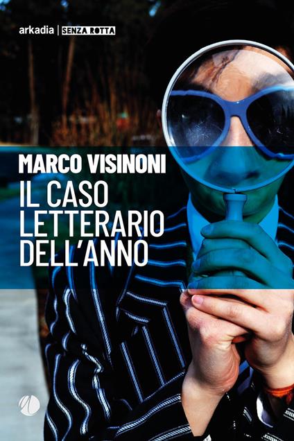 Il caso letterario dell'anno - Marco Visinoni - copertina