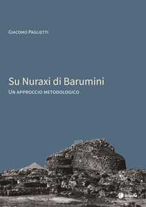 Image of Su Nuraxi di Barumini. Un approccio metodologico