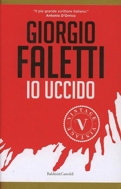 Io uccido - Giorgio Faletti - copertina