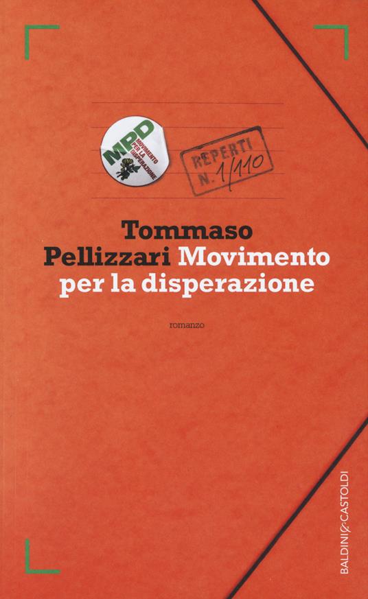 Movimento per la disperazione - Tommaso Pellizzari - copertina