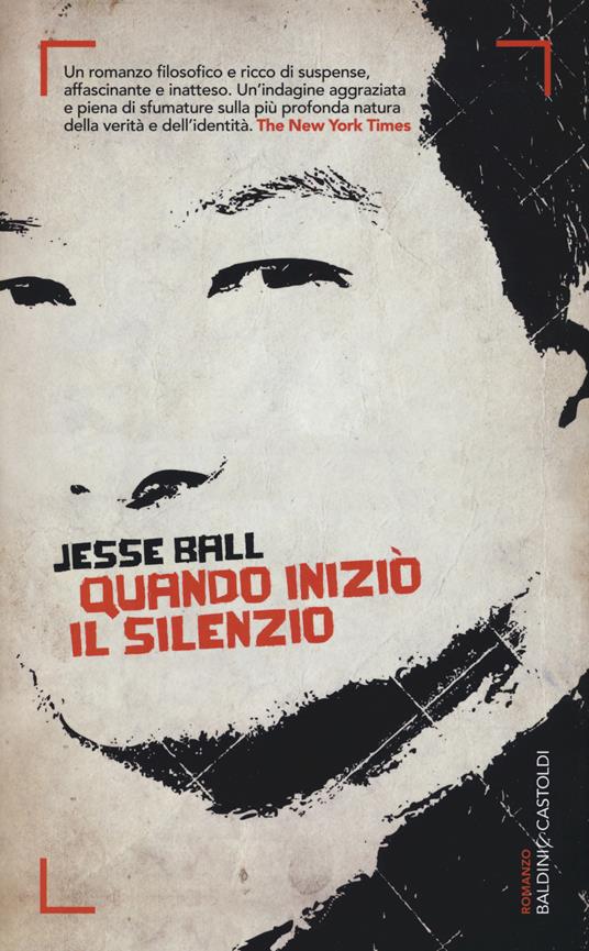 Quando iniziò il silenzio - Jesse Ball - copertina
