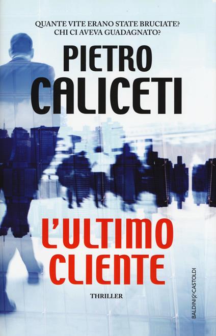 L' ultimo cliente - Pietro Caliceti - copertina