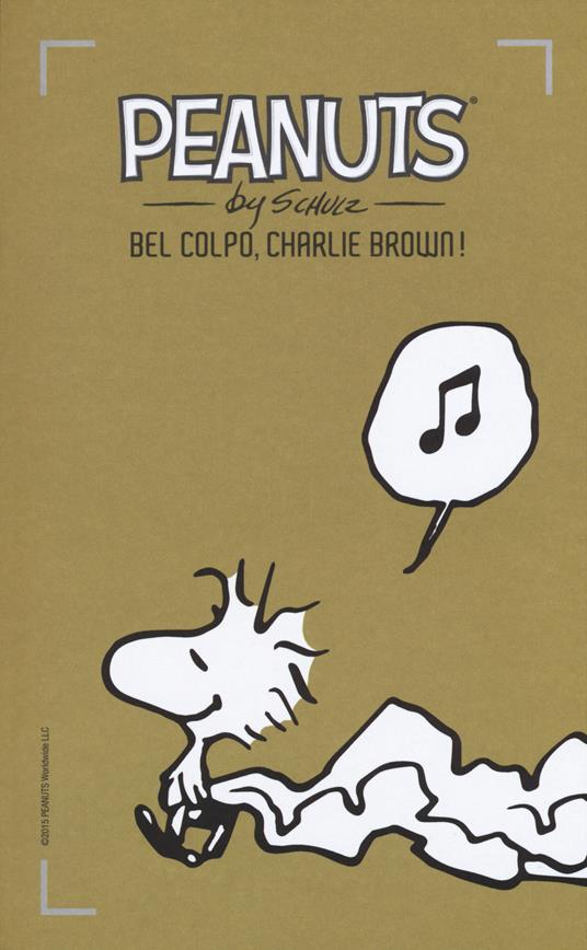 Bel colpo, Charlie Brown!. Vol. 15 - Charles M. Schulz - copertina