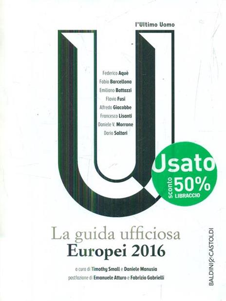 Europei 2016: la guida ufficiosa - 3