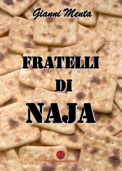 Fratelli di naja - Gianni Menta - copertina