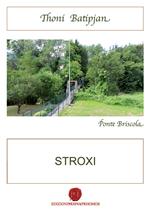 Stroxi. Testo vicentino e italiano