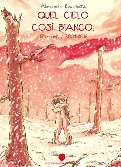 Quel cielo così bianco - Alessandro Bacchetta - copertina