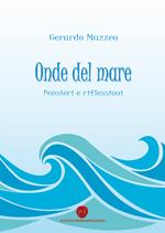 Onde del mare. Pensieri e riflessioni